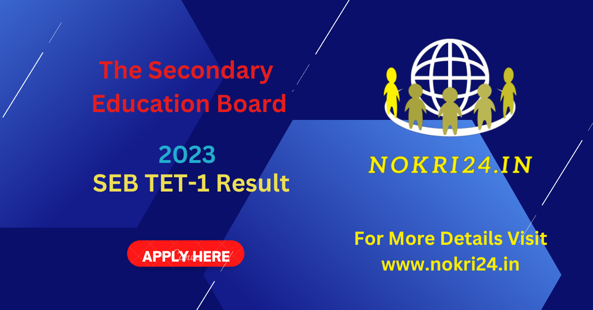 SEB TET-1 Result 2023