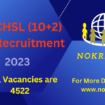 SSC CHSL (10+2) Pass Recruitment 2023