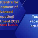 CDAC(Centre for Development of Advanced Computing) Recruitment 2023