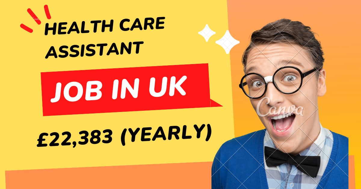 Health Care Assistant Job in Uk