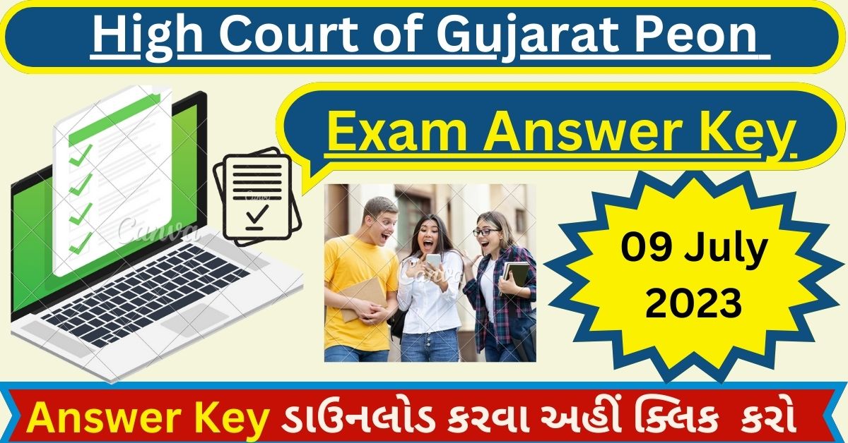 High Court of Gujarat Peon Exam Answer Key(09 July 2023)