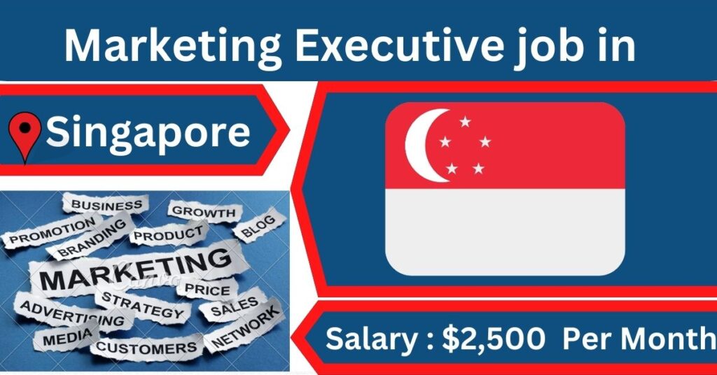Marketing Executive job in Singapore