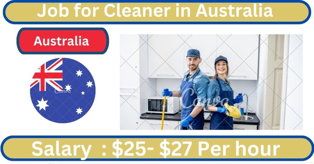 Job for Cleaner in Australia
