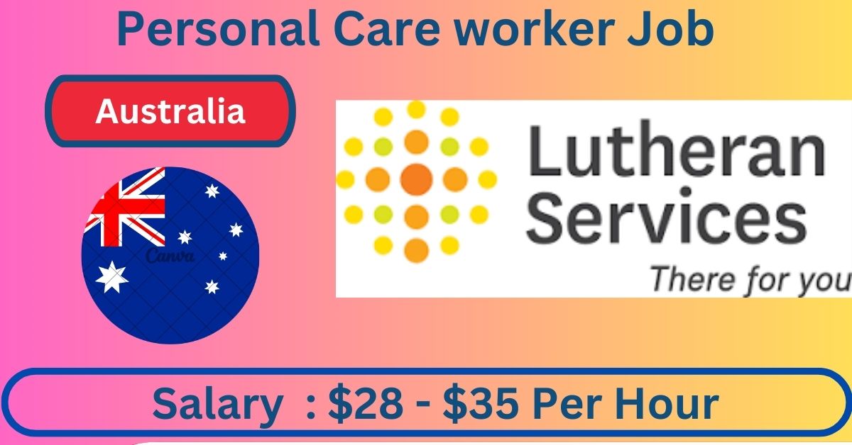 Personal Care worker Job in Australia