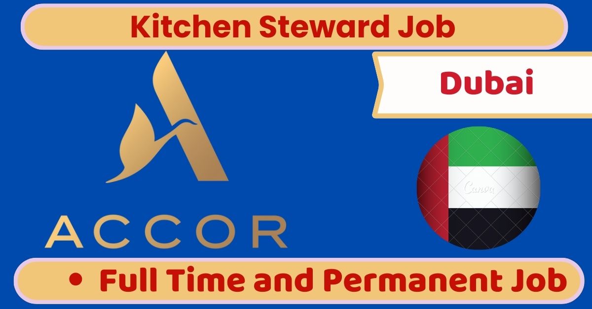 Kitchen Steward Job in Dubai