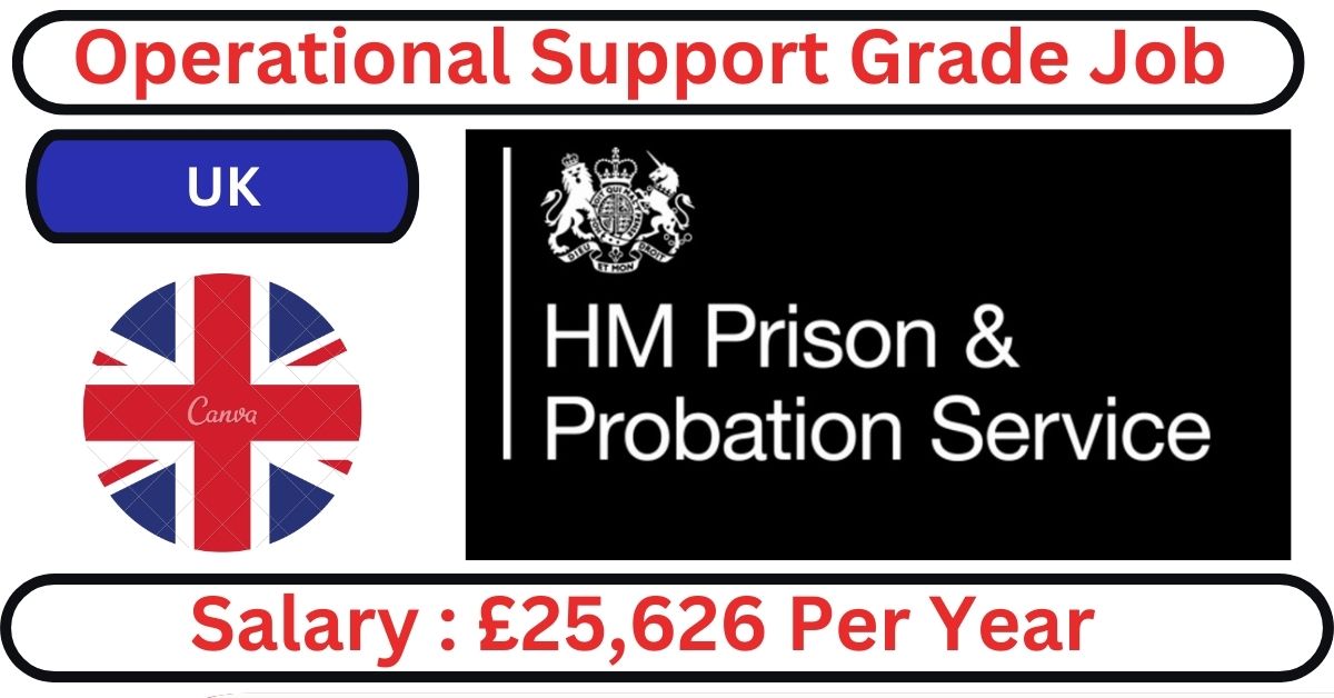 Operational Support Grade Job in UK