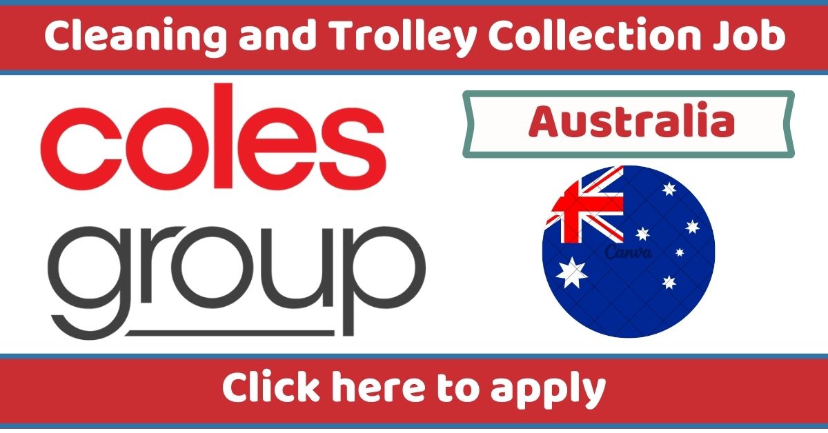 Cleaning and Trolley Collection Job in Australia