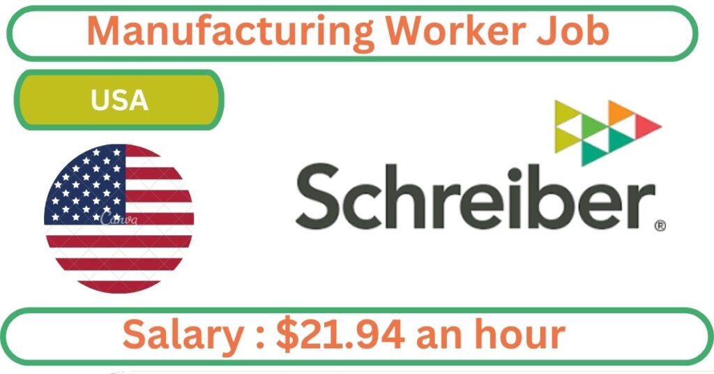 Manufacturing Worker Job in USA