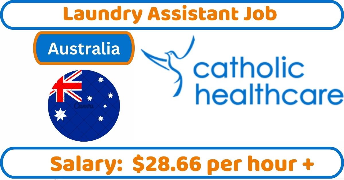 Laundry Assistant Job in Australia
