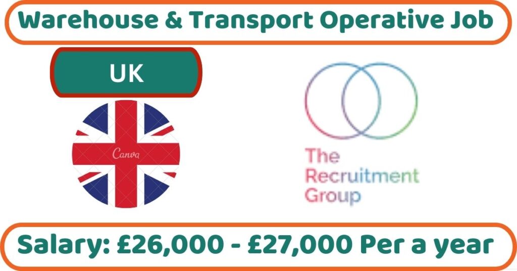 Warehouse & Transport Operative Job in UK