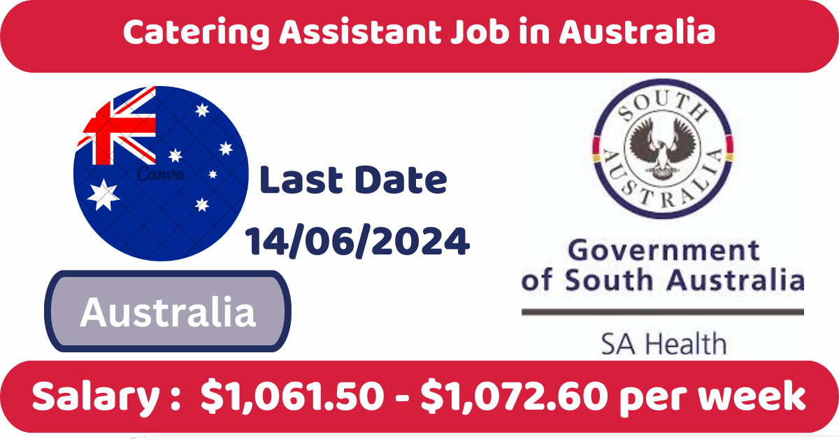 Catering Assistant Job in Australia